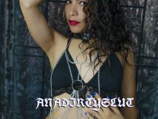 ANADIRTYSLUT