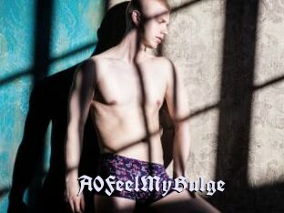A0FeelMyBulge