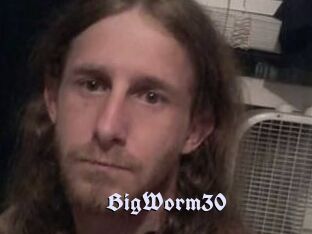 BigWorm30