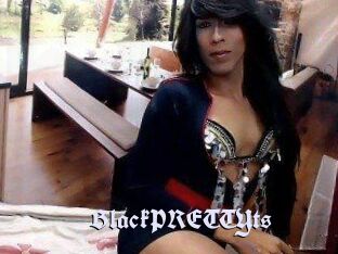 BlackPRETTYts