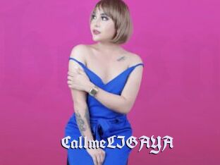 CallmeLIGAYA
