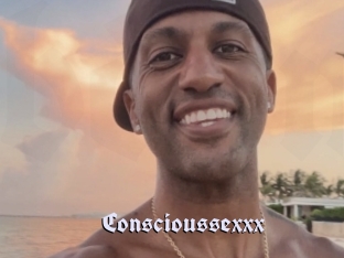 Conscioussexxx