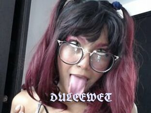 DULCEWET