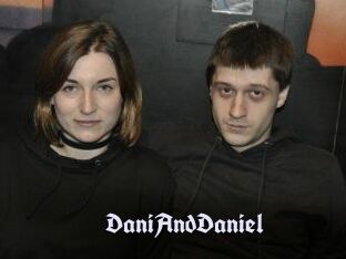 DaniAndDaniel