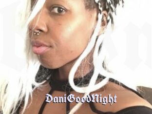 DaniGoodNight