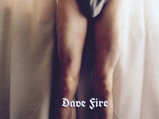 Dave_Fire