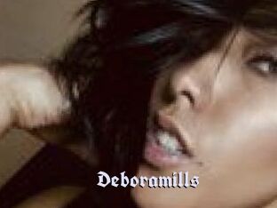Deboramills
