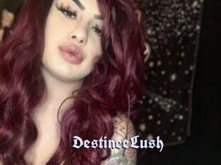 DestineeLush