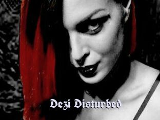 Dezi_Disturbed