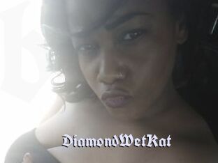 DiamondWetKat