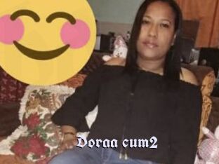 Doraa_cum2