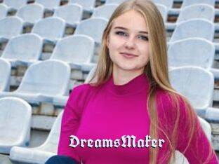 DreamsMaker
