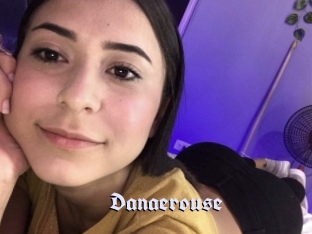 Danaerouse
