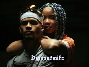 Dianandmike