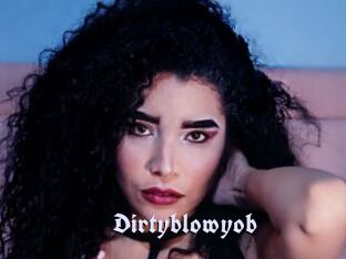Dirtyblowyob