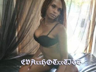 EVAxxHOTxxTITS