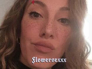 Flowersexxx