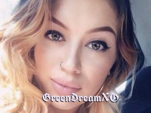 GreenDreamXO