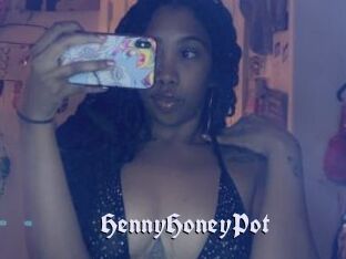 HennyHoneyPot