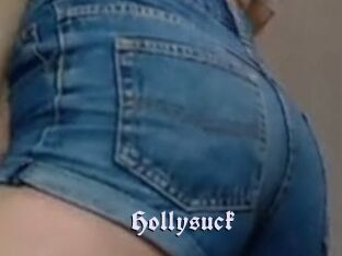 Hollysuck