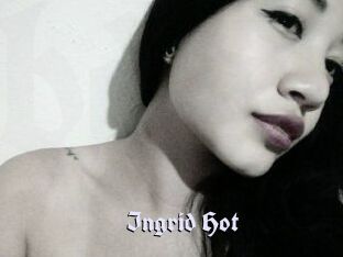 Ingrid_Hot