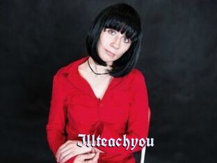 Illteachyou