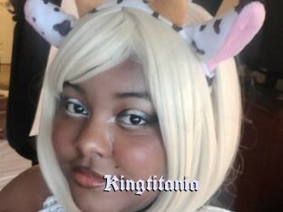 Kingtitania