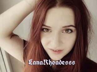 LanaRhoadesss