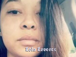 Lola_Lovesex