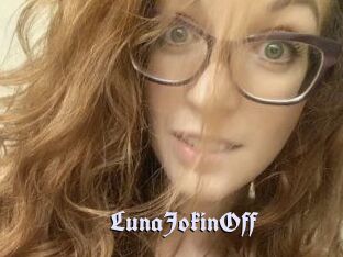 LunaJokinOff