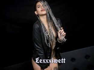 Lexxxiwett