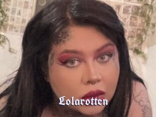 Lolarotten