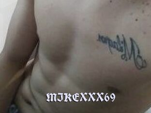 MIKEXXX69