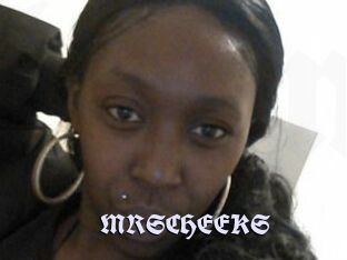 MRSCHEEKS