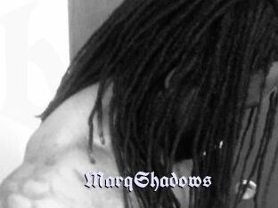 MarqShadows