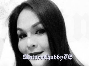 MatureChubbyTS