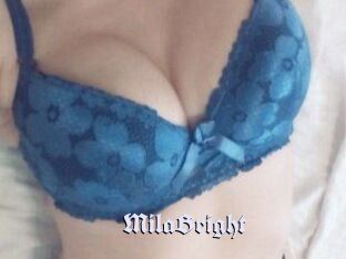 MilaBright