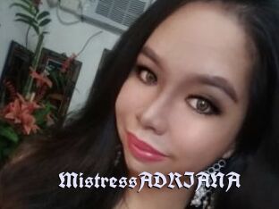 MistressADRIANA