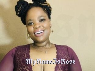 MyNameIsRose