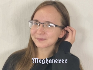 Meghaneves