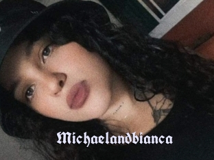 Michaelandbianca
