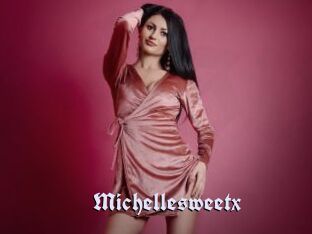 Michellesweetx