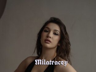 Milatracey