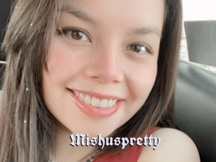 Mishuspretty