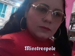 Misstrespole