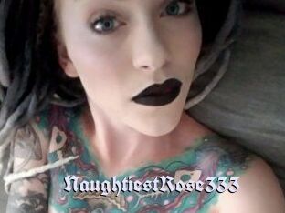 NaughtiestRose333