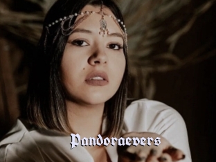Pandoraevers