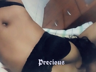 Precious