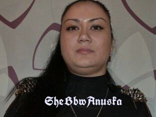 SheBbwAnuska