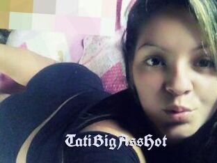 TatiBigAssHot